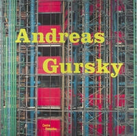 Andreas Gursky (Centre Pompidou)
